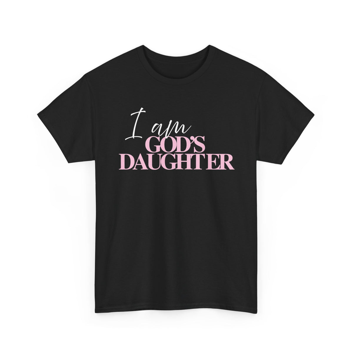 I Am God’s Daughter Tee